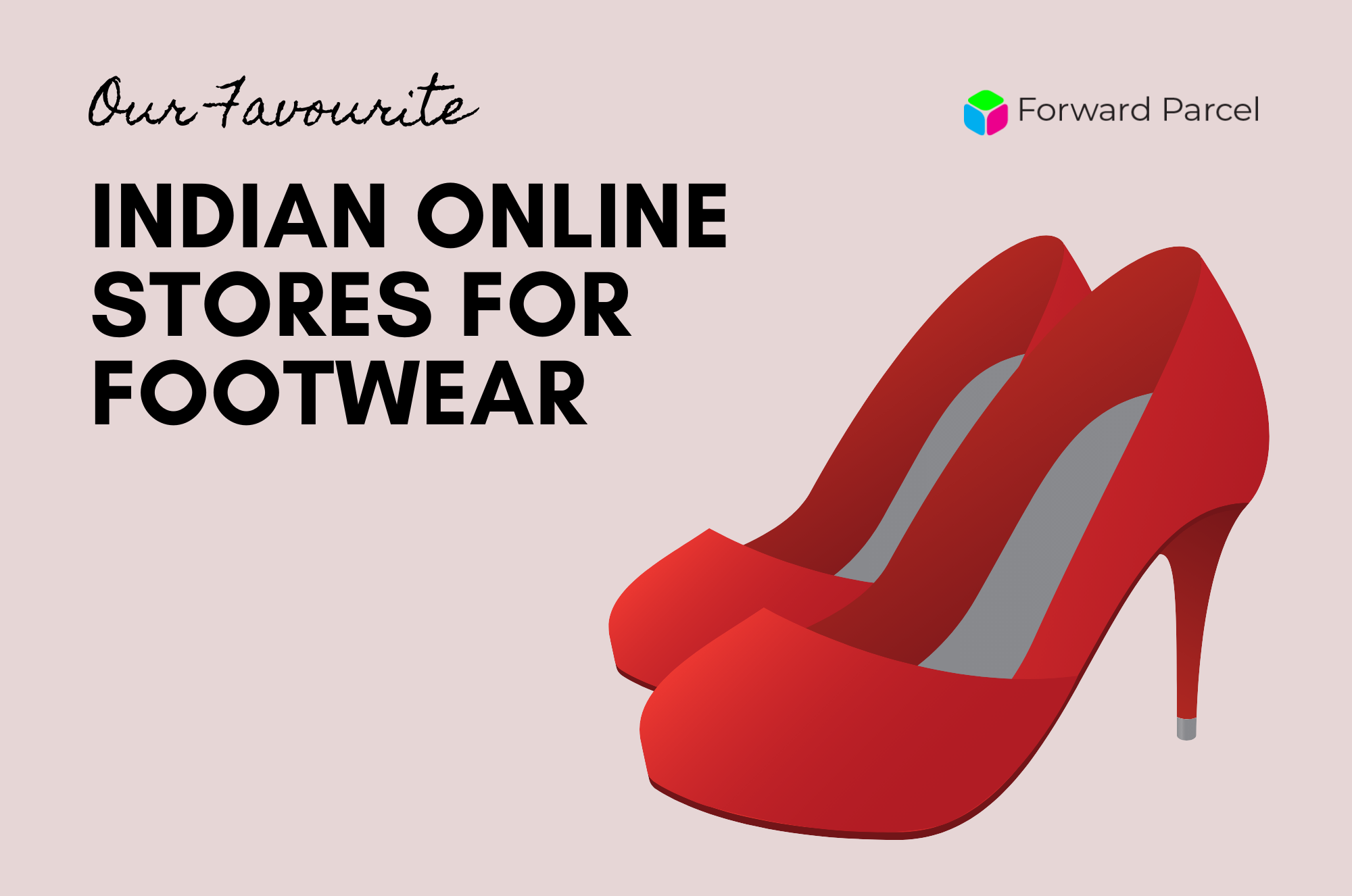 Popular Indian Online Stores for Footwear, Shop India - Ship worldwide!